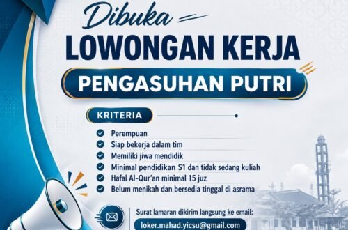 Job Opening: Female Supervisor Needed at Ma’had Tahfizhil Qur’an, Islamic Centre Foundation of North Sumatra Job Opening: Female Supervisor Needed at Ma’had Tahfizhil Qur’an, Islamic Centre Foundation of North Sumatra